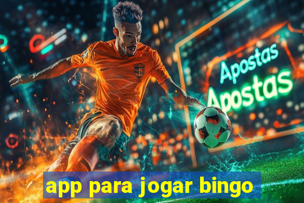 app para jogar bingo